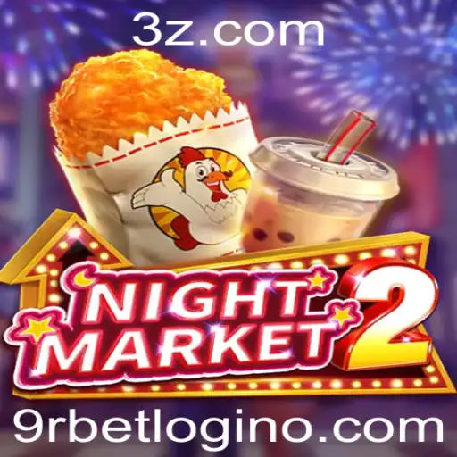 Explorando as Aventuras do Jogo 'NightMarket2' com 9rbet. vip login